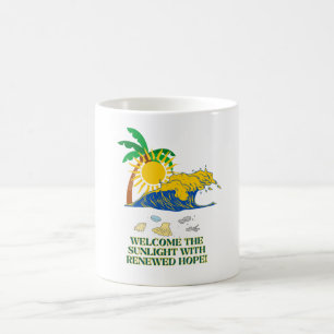 "Macht das Sonnenlicht mit der erneuerten Hoffnung Kaffeetasse