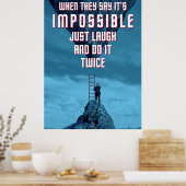 Macht das Unmögliche - zweimal Poster (Küche)