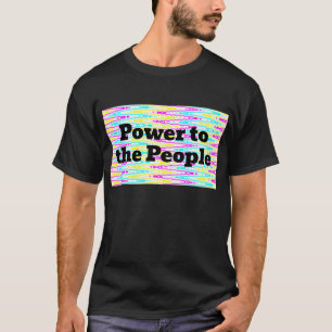 Macht dem Volk T-Shirt