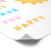 Macht die Dinge, die euch glücklich machen Poster (Ecke)