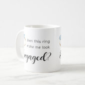 Macht dieser Ring mich Verlobte Sonnenhochzeit aus Kaffeetasse (Vorderseite Links)