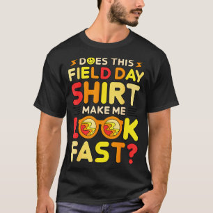 Macht dieses Feld-Tag-Shirt mich schnell aussehen  T-Shirt