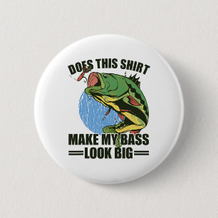 Macht dieses Shirt meinen Po lustig groß aus Funny Button