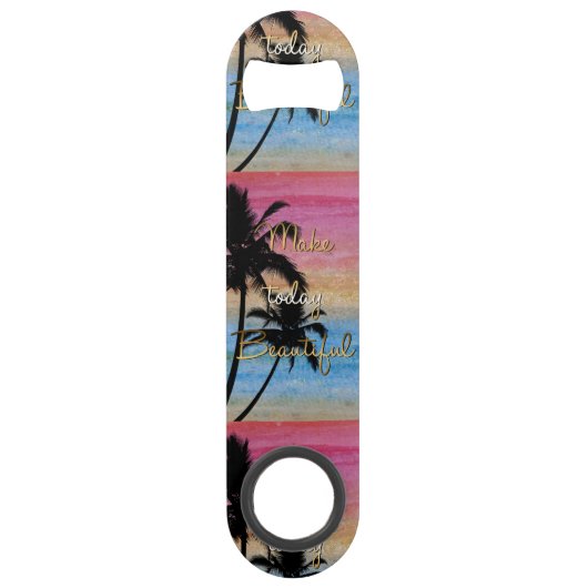 "Macht heute schön" Goldziffer Speed Flaschenöffner (Vorderseite)