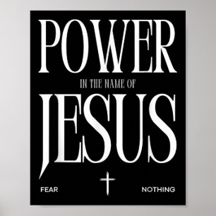 Macht im Namen Jesu – Fürchte nichts Poster