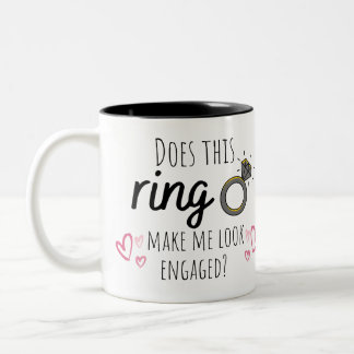 Macht mich dieser Ring zu verlobter Tasse? Zweifarbige Tasse