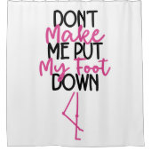 Macht mich nicht zum Verleumden - Flamingo Duschvorhang (Vorderseite)