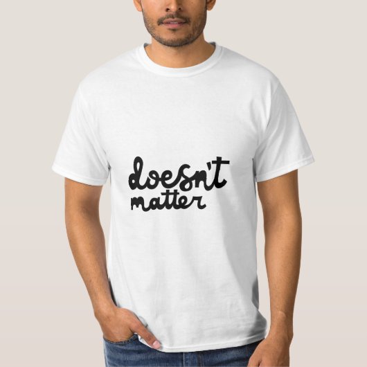 Macht nichts T-Shirt (Vorderseite)