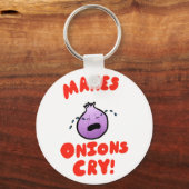 Macht Onions weinen! Schlüsselanhänger (Vorderseite)