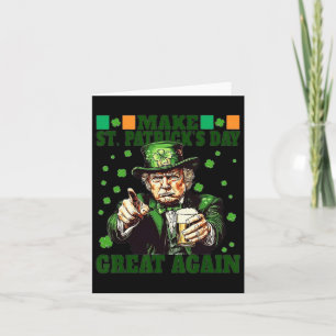 Macht St. Patrick Day wieder großartig, lustiger T Karte