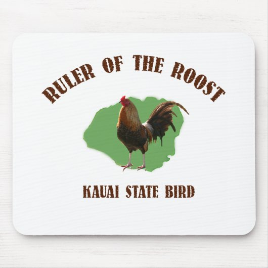 Machthaber des Roost-Kauai-Staats-Vogels Mousepad (Vorne)