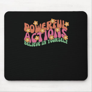 Mächtige Aktion glaubt an Ihr selbst Sticker Mousepad