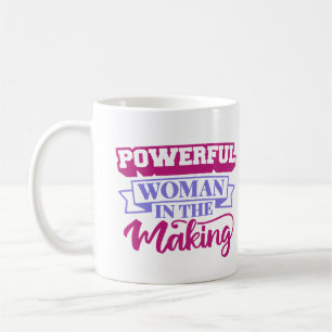 Mächtige Frauen im Aufstieg Kaffeetasse