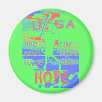 Mächtige ÖKO USA Hillary Hope We are Stronger Town