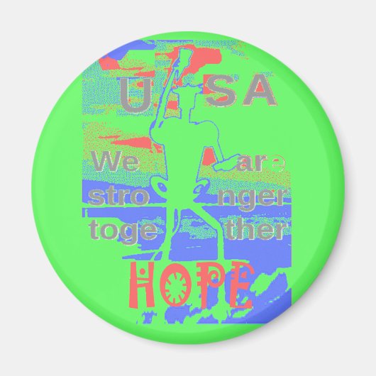 Mächtige ÖKO USA Hillary Hope We are Stronger Town Magnet (Vorne)