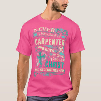 Mächtiger Schreiner durch Christus T-Shirt