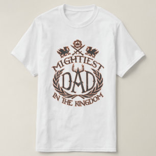 Mächtigster Vater im Königreich T-Shirt