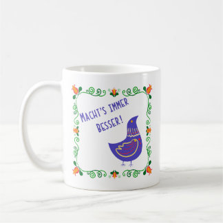 Macht's Immer Besser ohne klassische Tasse