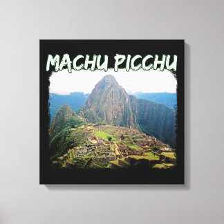 Machu Picchu Peru - Huayna Picchu Mountain Leinwanddruck