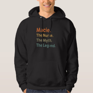 Macie Die Krankenschwester Der Mythos der Legende  Hoodie