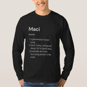 Maciname Definition Funny Dictionary T-Shirt