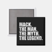 Mack Name, Mack Der Mann Der Mythos Die Legende Magnet (Vorderseite/Rückseite)
