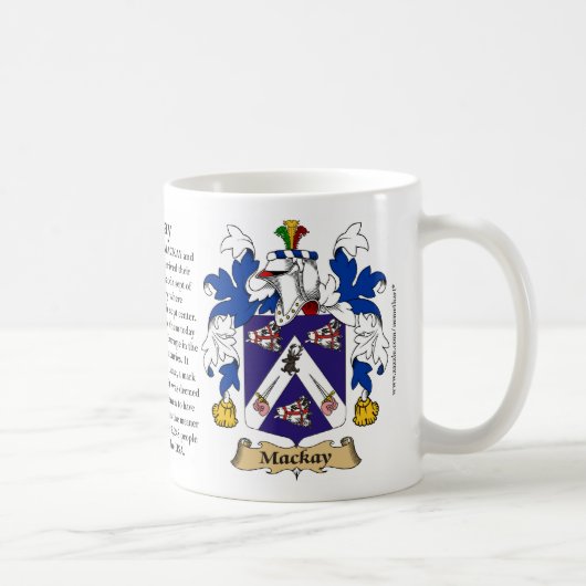Mackay, der Ursprung, die Bedeutung und das Wappen Kaffeetasse (Rechts)