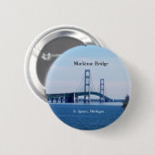 Mackinac Bridge Spring St. Ignace Button (Vorne & Hinten)