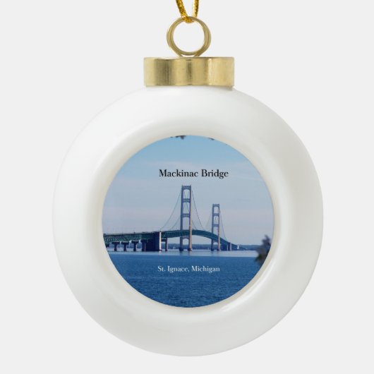Mackinac Bridge St. Ignace Keramik Kugel-Ornament (Vorderseite)