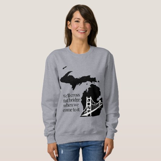 Mackinac Bridge Sweatshirt (Vorne ganz)