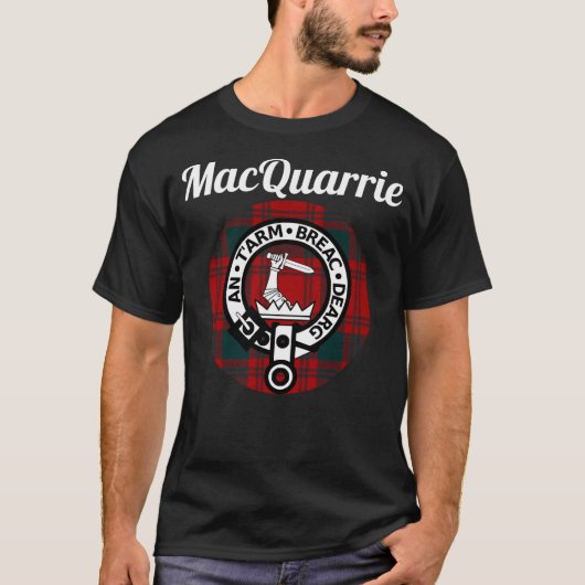 MacQuarrie Clan Schottischer Name Coat of Arms Tar T-Shirt (Vorderseite)