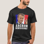 Macron Demission! Politisch T-Shirt (Vorderseite)