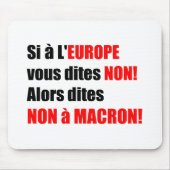 MACRON = Mondialisation - Mousepad (Vorne)