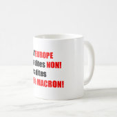 MACRON = Mondialisation Tasse 1 (VorderseiteRechts)