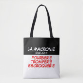 Macronie Fourberie Tromperie Escroquerie TB Tasche (Vorderseite)