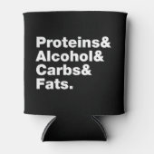 Macronutrients. Proteine & Alkohol & Fette. Dosenkühler (Vorderseite)