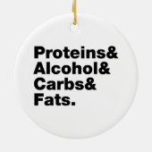 Macronutrients. Proteine & Alkohol & Fette. Keramik Ornament (Hinten)