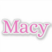 Macy Aufkleber (Vorderseite)