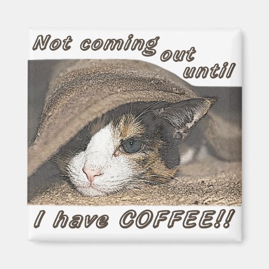 Macy Will auch Kaffee Magnet (Vorne)