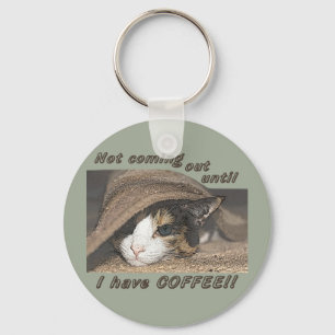 Macy Will auch Kaffee Schlüsselanhänger