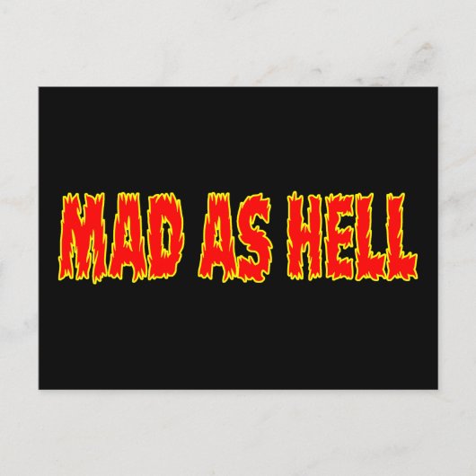 MAD AS HELL POSTKARTE (Vorderseite)