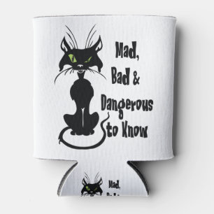 Mad, Bad & Dangerous to Know, schwarze Katze Dosenkühler