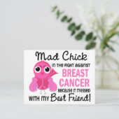 Mad Chick 2 Best Friend Breast Cancer Postkarte (Stehend Vorderseite)