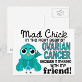 Mad Chick 2 Friend Ovarialkarzinom Postkarte (Vorne/Hinten)