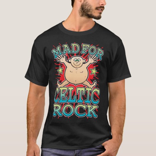 Mad for Celtic Rock T - Shirt (Vorderseite)