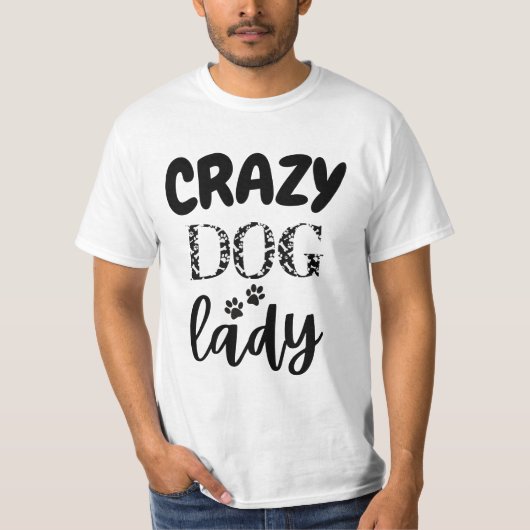 Mad for Mutts: Crazy Dog Lady lustige Geschenkidee T-Shirt (Vorderseite)