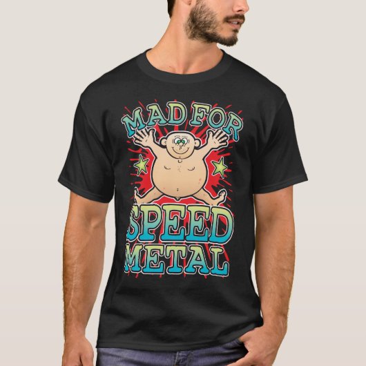 Mad for Speed Metal T - Shirt (Vorderseite)