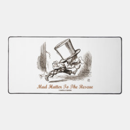 Mad Hatter auf die Rettungswonderland-Sentiment Schreibtischunterlage