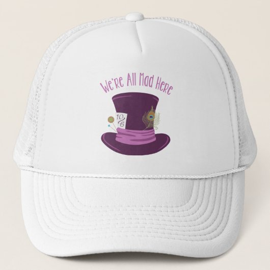 Mad Hatter Hat Truckerkappe (Vorderseite)