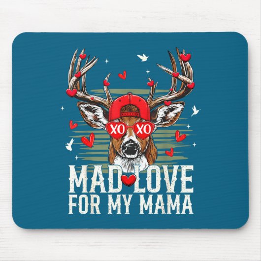 Mad Retro Love For My Mama Deer Hunting Happy Vale Mousepad (Vorne)